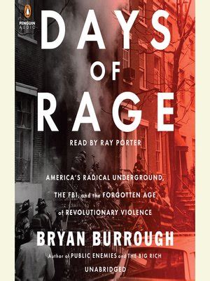 Days of Rage by Bryan Burrough · OverDrive: ebooks, audiobooks, and more for libraries and schools