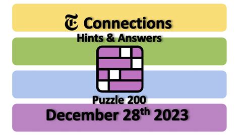 ‘NYT Connections’ Answers Today 200 December 28th, 2023 – Hints and Solutions (12/28/23 ...