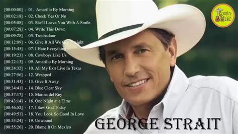 George Strait Best Songs - George Strait Greatest Hits - Best Of George ...