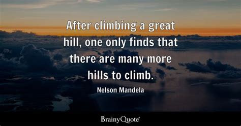 Climb Quotes - BrainyQuote