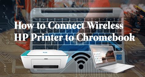 How To Connect HP Printer to Chromebook 2020 Setup Guide