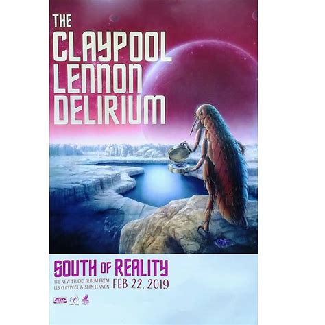 The Claypool Lennon Delirium - South Of Reality Ltd Ed RARE | Reverb