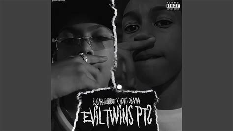 Evil Twins, Pt. 2 - YouTube Music