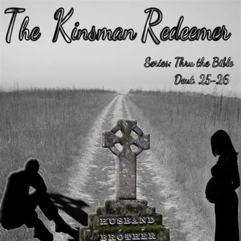 The Kinsman Redeemer - Living Grace Fellowship