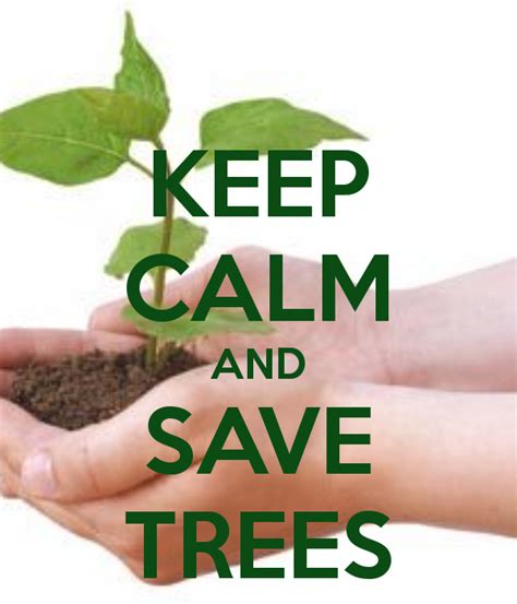 Save Trees!!: Save Trees!!! And Plant a Tree...