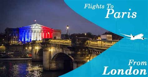 London To Paris Flights | Flights to paris, Cheap flights from london ...