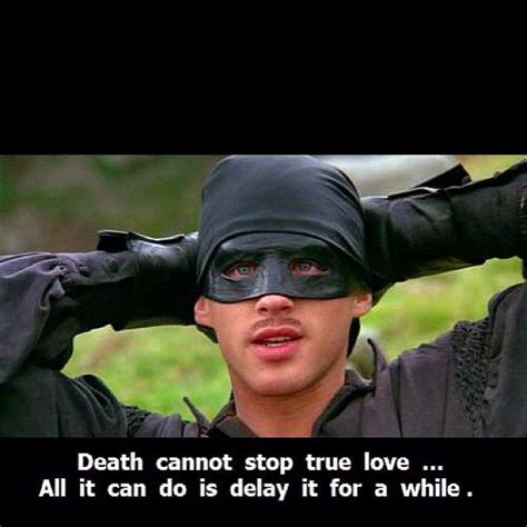 Wesley... The princess bride | Princess bride quotes, Princess bride, Dread pirate roberts