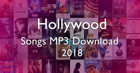 Best 50 Hollywood Songs List MP3 Download Free 2018