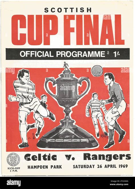 1969 Scottish Cup Final programme, Celtic vs Rangers at Hampden Park ...