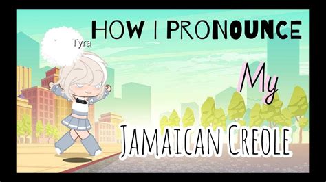 How I Pronounce Jamaican Creole - YouTube