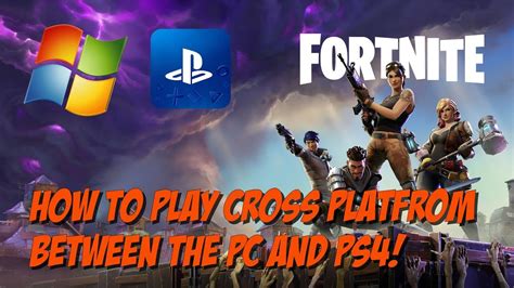 How to Play Fortnite Cross Platform From PC to PS4! Working July 2018 ...