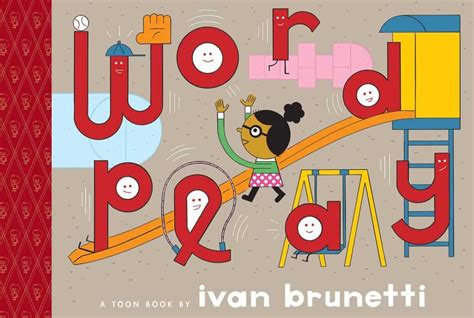 Have You Read These 28 Brilliant Wordplay Picture Books?