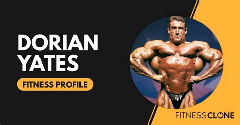 Dorian Yates Workout Routine, Diet, and Supplements