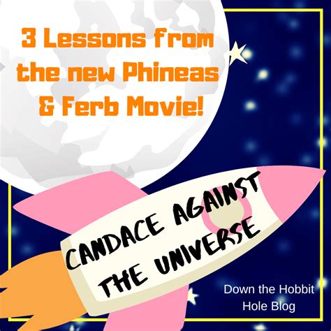 3 Lessons from the new Phineas and Ferb: Candace Against the Universe ...