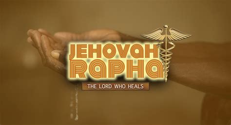 JEHOVAH RAPHA: THE LORD WHO HEALS – inspired2go