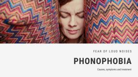 Fear of Loud Noises Phobia - Phonophobia or Ligyrophobia | FEAROF