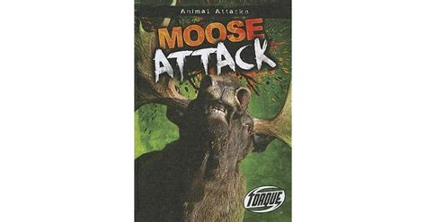 Moose Attack by Lisa Owings