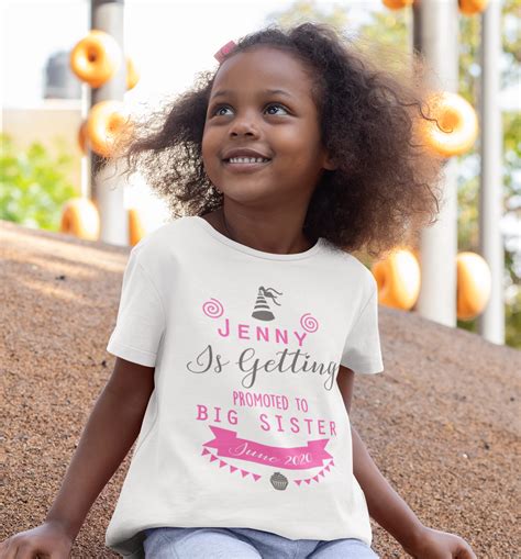 I'm Being Promoted To Big Sister 2022 Kids T-Shirt Childrens T Shirt ...