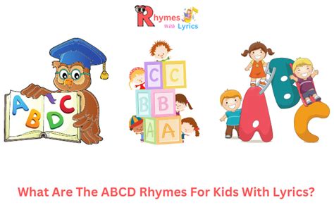 Complete Guide on the ABCD Rhymes With Lyrics