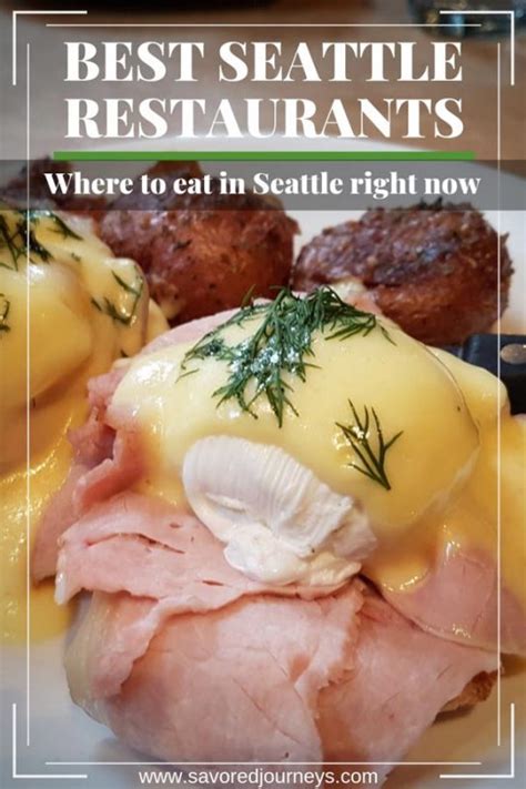 11 Best Must-Try Restaurants in Seattle - Savored Journeys