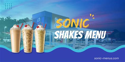 All Sonic Drive In Menus with Prices & Calories