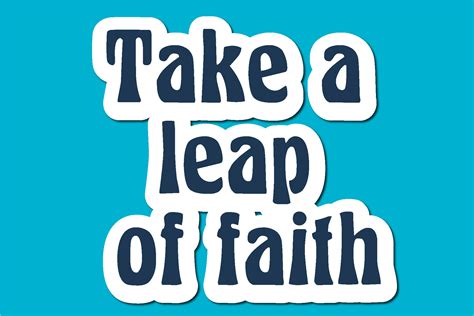 Take a Leap of Faith Quotes Design Graphic by eyeaglestudio · Creative Fabrica