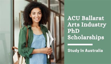 ACU Ballarat Arts Industry PhD Scholarships in Australia - Scholarship ...