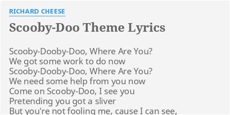 "S*****-DOO THEME" LYRICS by RICHARD CHEESE: s*****-Dooby-Doo, Where ...