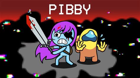 PIBBY Mod in Among Us... - YouTube