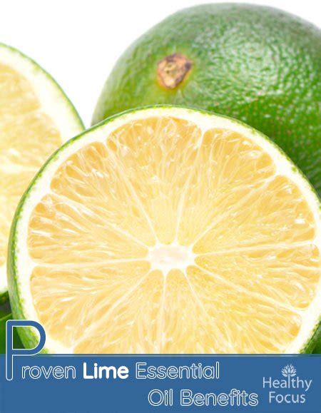 10 Proven Lime Essential Oil Benefits - Healthy Focus