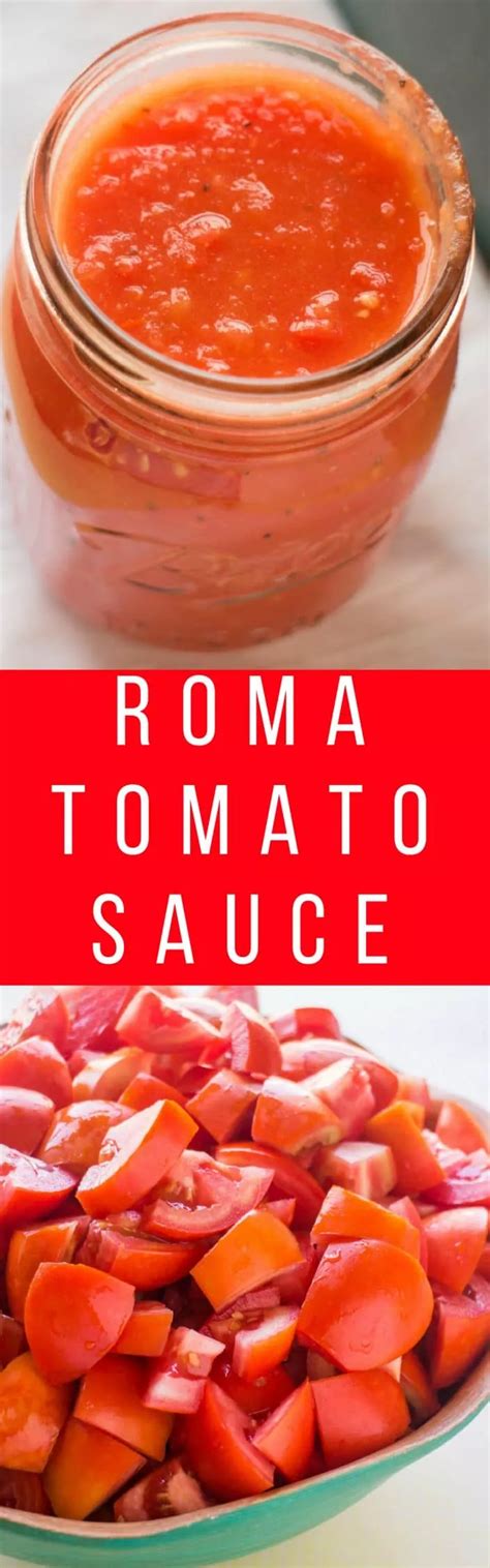 Roma Tomato Sauce Recipe - Easy Made With Fresh Tomatoes! | Recipe | Recipes, Tomato sauce ...