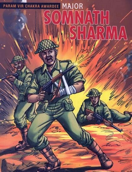 Major Somnath Sharma (Param Vir Chakra Awardee)