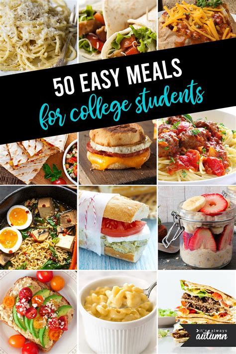 Easy Meals for College Students | College dinner recipes, Easy college ...