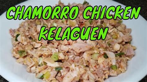 Chamorro Recipes | Chicken KELAGUEN | Guam Food - YouTube