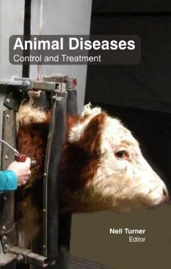 Sell, Buy or Rent Animal Diseases: Control & Treatment 9781781631256 1781631255 online