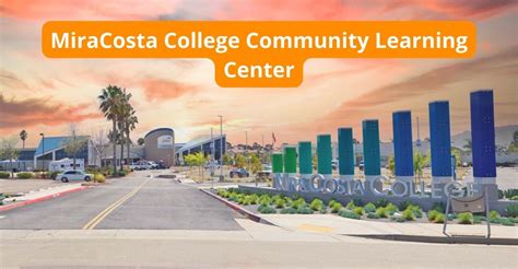 MiraCosta College Community Learning Center (CLC)