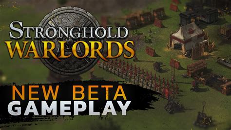 Stronghold: Warlords - New Beta Gameplay! - YouTube