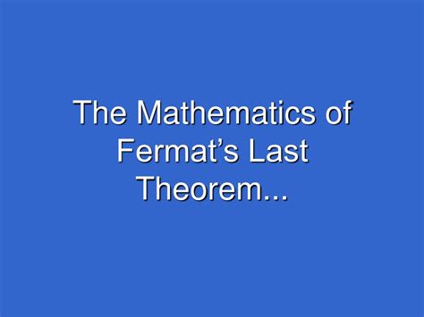 PPT - Fermat’s Last Theorem PowerPoint Presentation, free download - ID:3125843