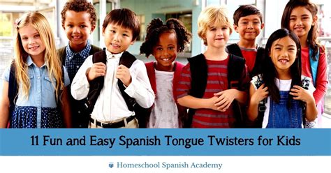 11 Fun and Easy Spanish Tongue Twisters for Kids