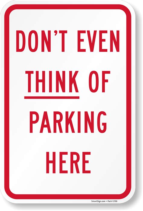 Funny Parking Signs - Humorous Parking Signs