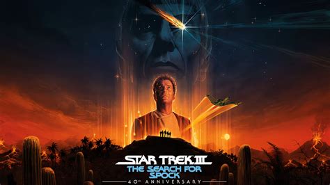 Star Trek III: The Search for Spock Celebrates 40th Anniversary in ...