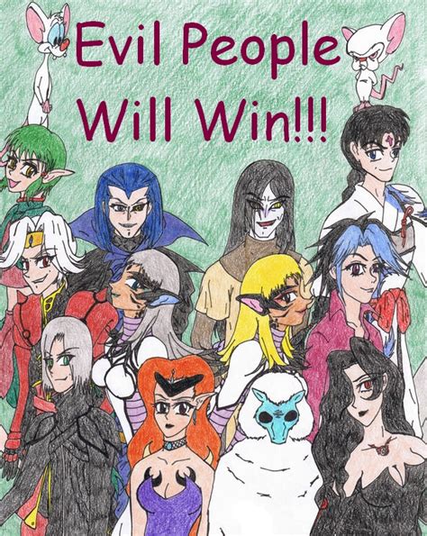 Evil People Will Win by EvilMastermindTK on DeviantArt