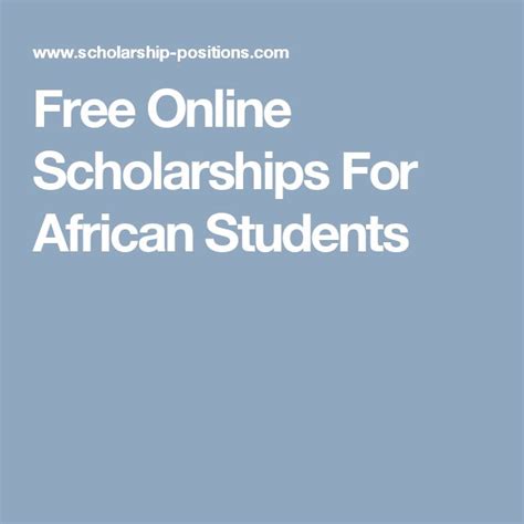 the words free online scholarships for african students