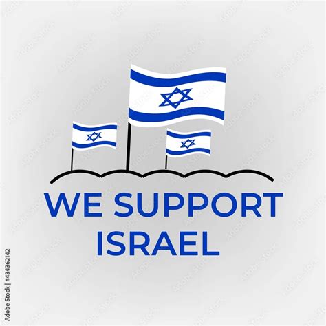 We all Support Israel poster design. Flag waving. Stand with Israel ...