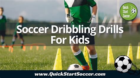 9 Awesome Soccer Dribbling Drills For Kids - QuickStartSoccer.com