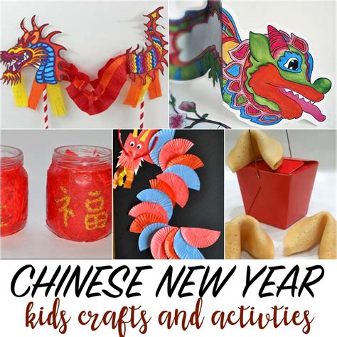 Chinese New Year Celebration for Kids, Crafts and Activities