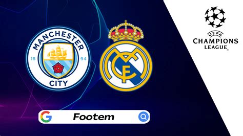 UEFA Champions League 2023-24 Quarter-final: Manchester City vs Real Madrid Preview, H2H ...