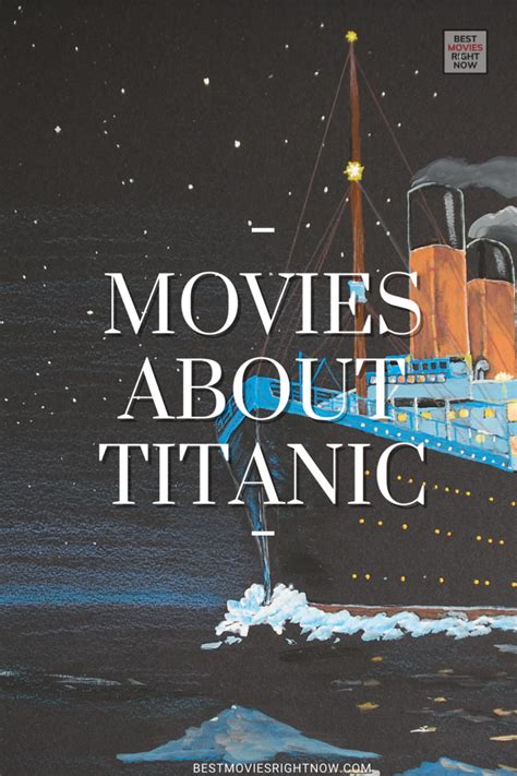 16 Movies about the Titanic - Best Movies Right Now