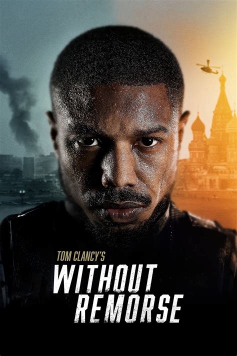 Tom Clancy's Without Remorse (2021) - Posters — The Movie Database (TMDB)