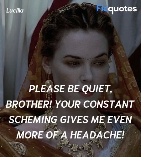 Lucilla Quotes - Gladiator (2000)